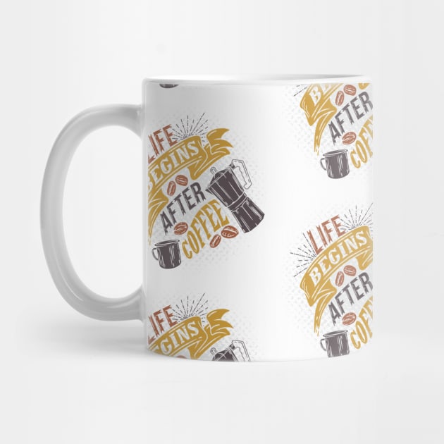 Life begins after coffee apparel pattern on white for coffee lovers by Muse